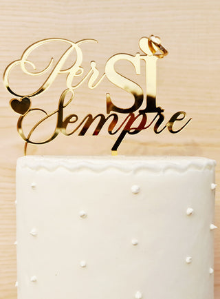 Cake Topper Per Sempre SI